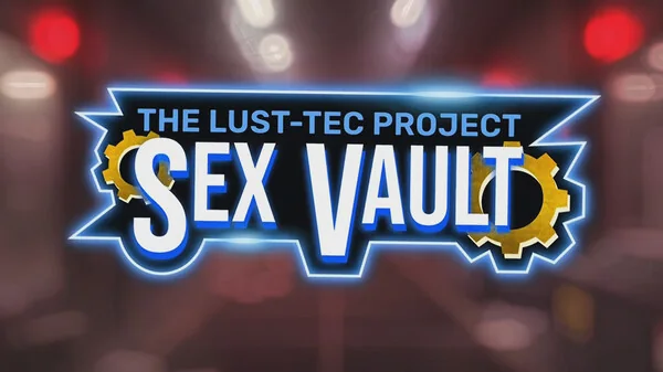 Sex Vault: The Lust-Tec Project 官方预告片封面